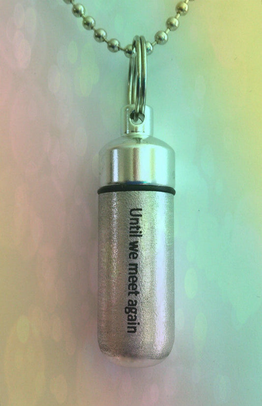 ENGRAVED Brushed Silver CREMATION URN Necklace "Until we meet again"  with Velvet Pouch, Ball Chain, Fill Kit