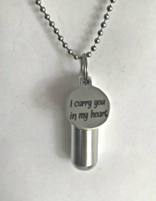 Engraved  "I carry you in my heart"  - Cremation Urn Necklace -  Hand Crafted - with Velvet Pouch and Fill Kit
